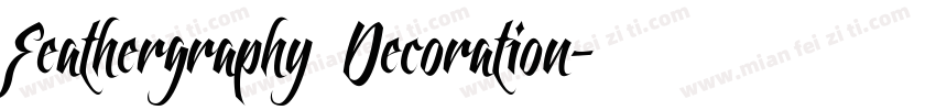 Feathergraphy Decoration字体转换